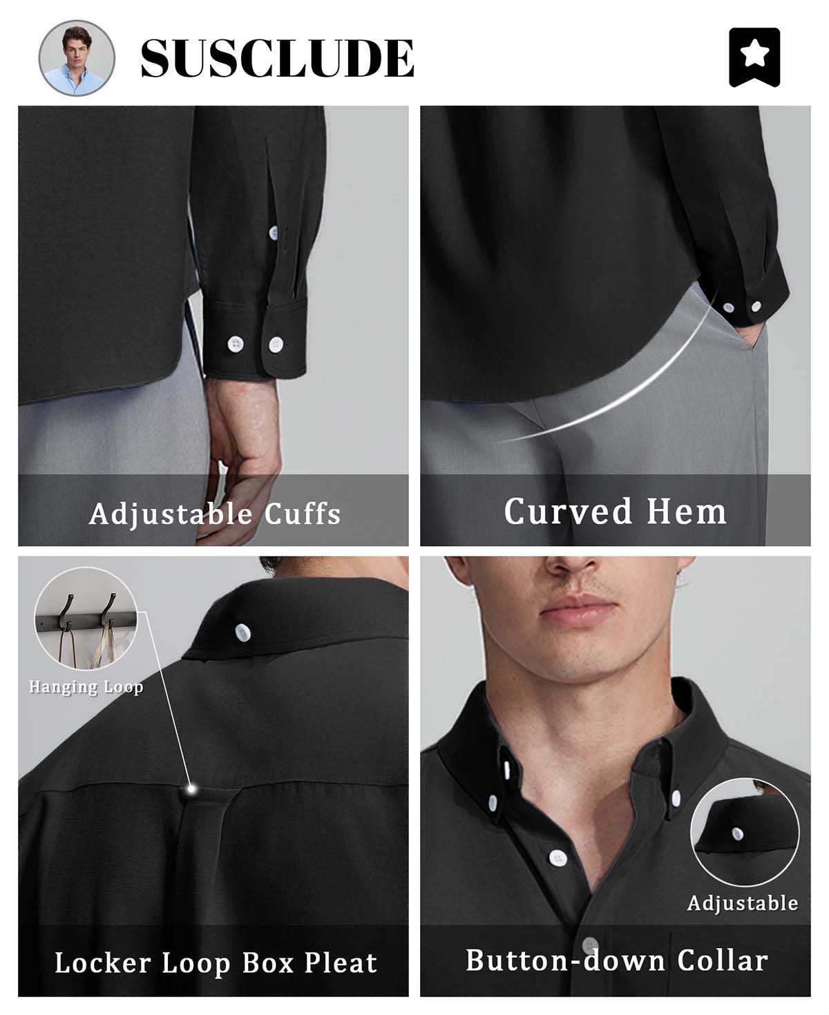 Features: adjustable cuffs, curved hem, hang loop , back pleat, button-down collar for structure and comfort.