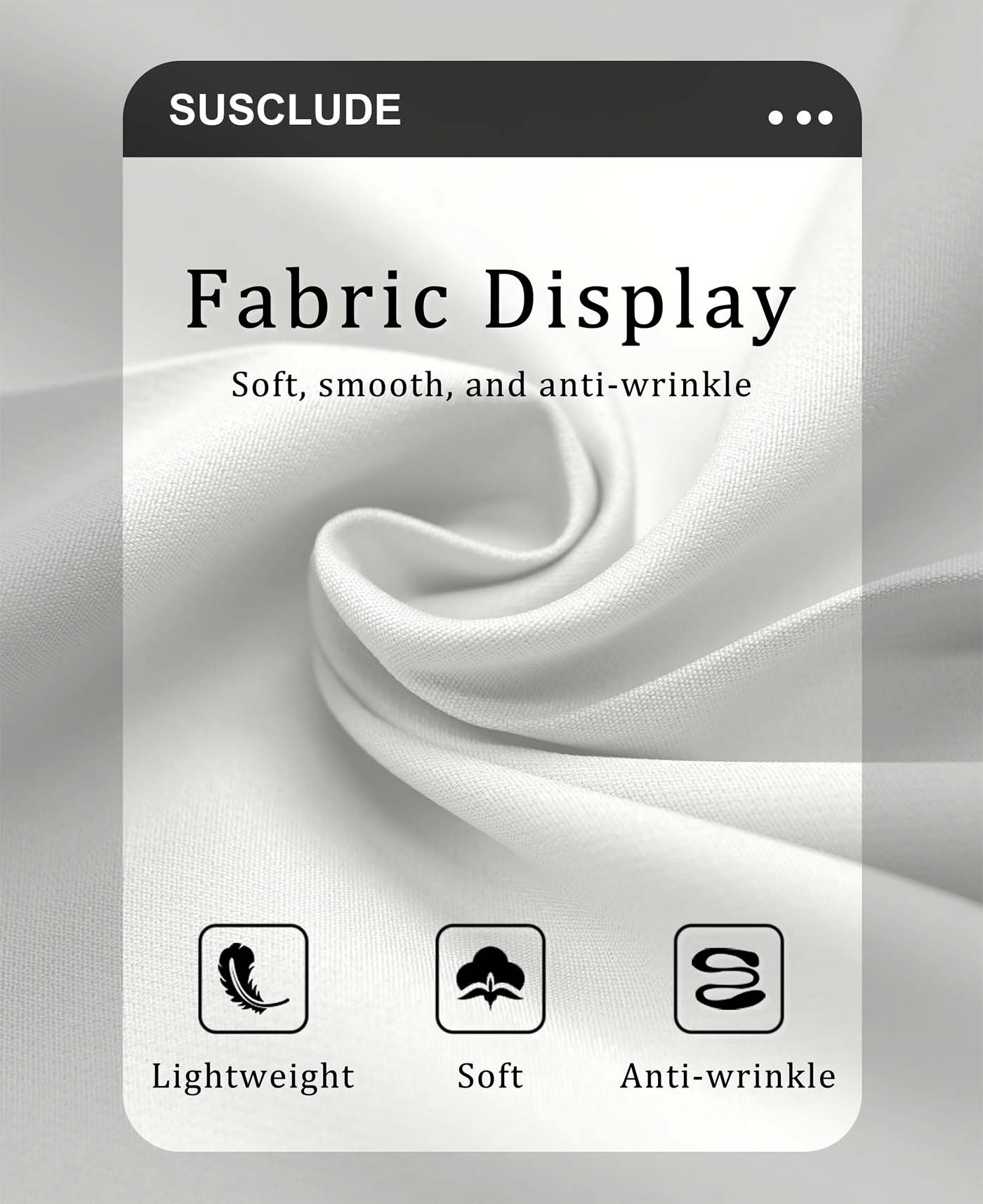 Lightweight soft wrinkle resistant fabric ideal for everyday wear with minimal care needed.