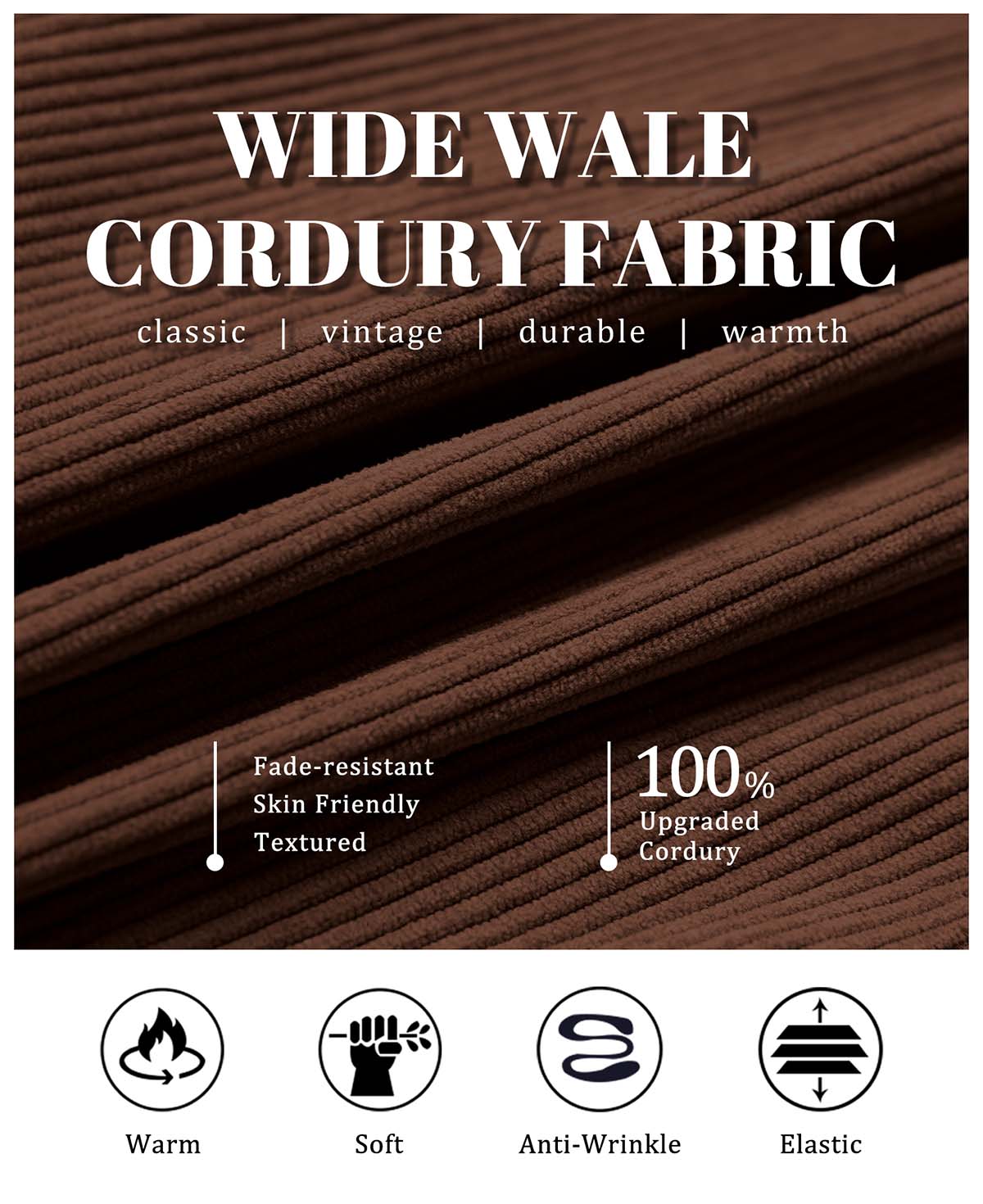 Wide-wale corduroy fabric, retro, durable, warm, wrinkle-resistant, and skin-friendly, made from upgraded 100% material.